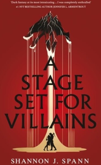 A Stage Set for Villains A Stage Set for Villains