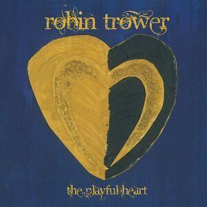 MediaTronixs Robin Trower : The Playful Heart CD Album Digipak (2011) Pre-Owned