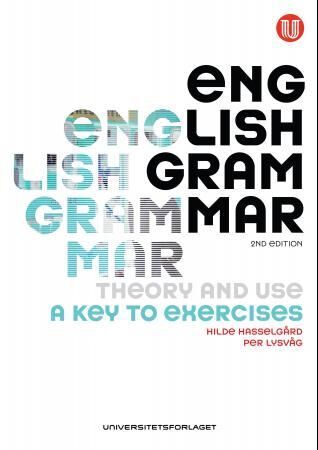 English Grammar Av Hilde Hasselgård, Per Lysvåg