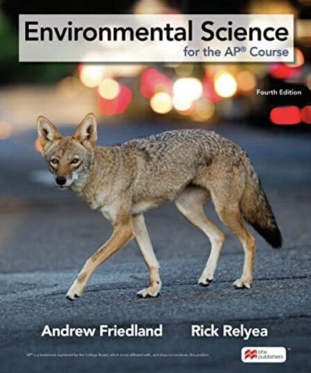 Environmental Science For The Ap¿ Course Av Andrew Friedland, Rick Relyea Environmental Science For The Ap¿ Course Av Andrew Friedland, Rick Relyea