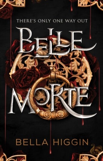 Belle Morte Av Bella Higgin