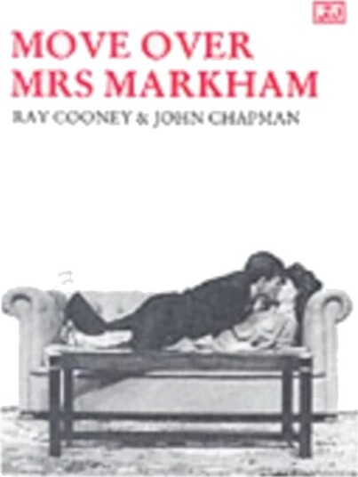 Move Over Mrs.Markham Av Ray Cooney, John Chapman Move Over Mrs.Markham Av Ray Cooney, John Chapman