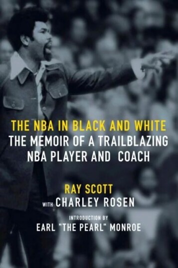 The Nba In Black And White Av Ray Scott