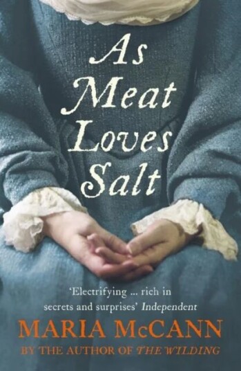 As Meat Loves Salt Av Maria Mccann