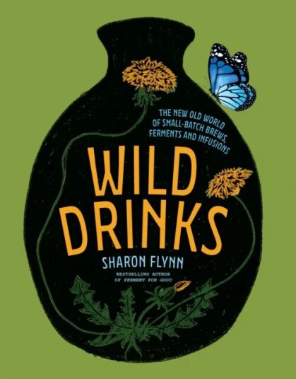 Wild Drinks Av Sharon Flynn