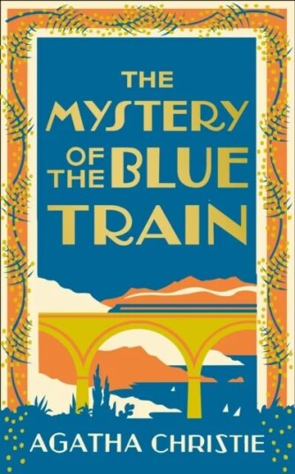 The Mystery Of The Blue Train Av Agatha Christie