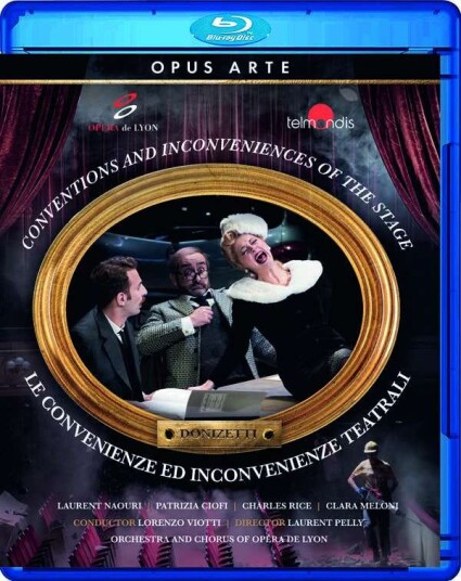Donizetti: Le Convenienze Ed Inconvenienze Teatrali Donizetti: Le Convenienze Ed Inconvenienze Teatrali