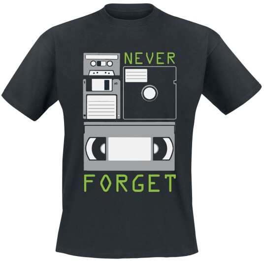 Sprüche Fun T-skjorte Never Forget M til 3XL Herrer svart