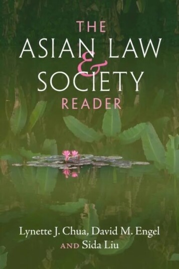 The Asian Law and Society Reader av Lynette J. (National University of Singapore) Chua, David M. (State University of New York Buffalo) Engel, Sida (T