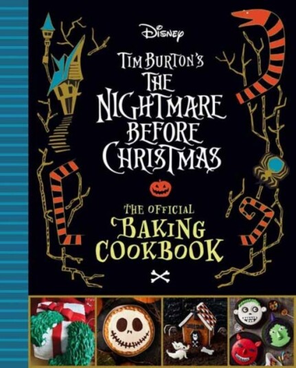 The Nightmare Before Christmas: The Official Baking Cookbook Av Sandy K. Snugly