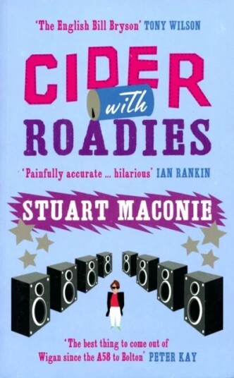 Cider With Roadies Av Stuart Maconie