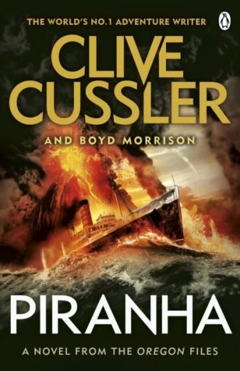 Piranha Av Clive Cussler, Boyd Morrison