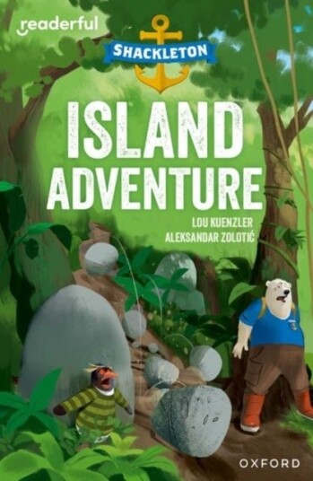 Readerful Independent Library: Oxford Reading Level 9: Shackleton ¿ Island Adventure