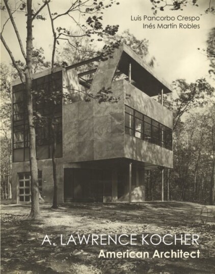 Lawrence Kocher  American Architect