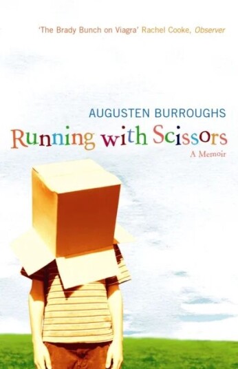 Running With Scissors Av Augusten Burroughs