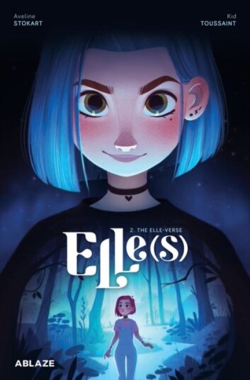 Elle(S) Vol 2: The Elle-Verse Av Kid Toussaint