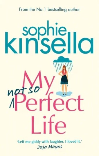 My Not So Perfect Life Av Sophie Kinsella