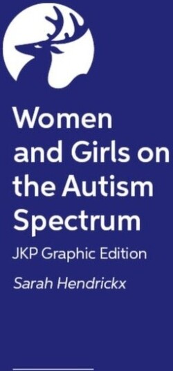 Women and Girls on the Autism Spectrum – JKP Graphic Edition