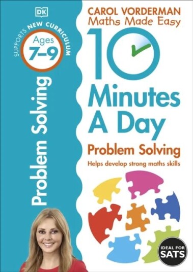10 Minutes A Day Problem Solving, Ages 7-9 (Key Stage 2) Av Carol Vorderman 10 Minutes A Day Problem Solving, Ages 7-9 (Key Stage 2) Av Carol Vorderman