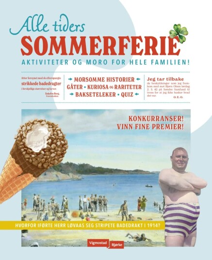 Alle Tiders Sommerferie Av Håvard Mossige