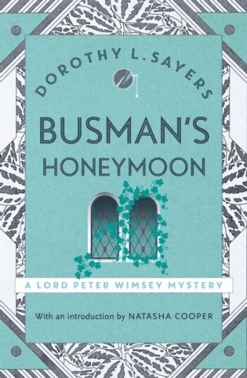Busman'S Honeymoon Av Dorothy L Sayers