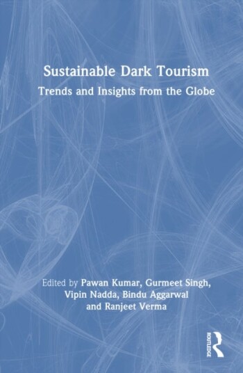 Sustainable Dark Tourism Sustainable Dark Tourism