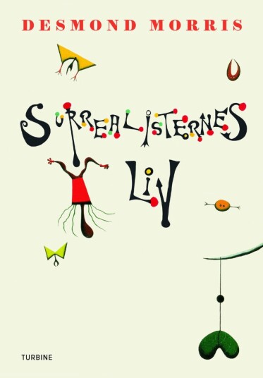 Surrealisternes liv Surrealisternes liv