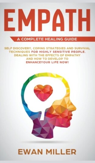 Empath   A Complete Healing Guide