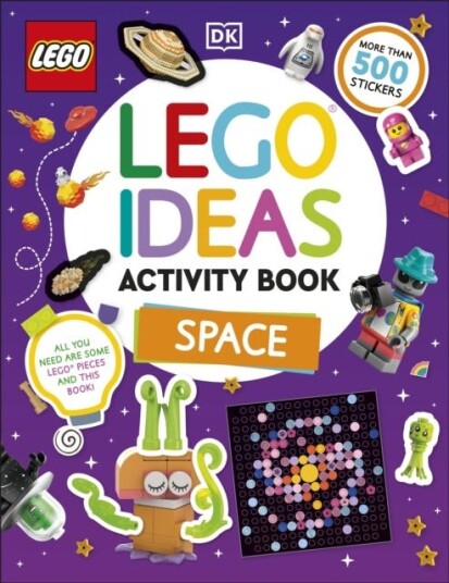 LEGO Ideas Activity Book Space  Packed with LEGO Building and Sticker Activities and Fun Facts. With 500+ Stickers!