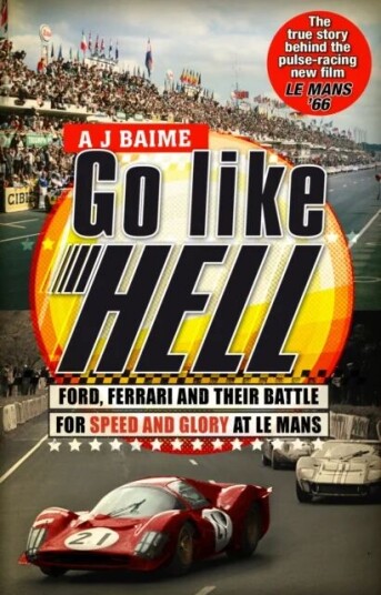 Go Like Hell Av A J Baime