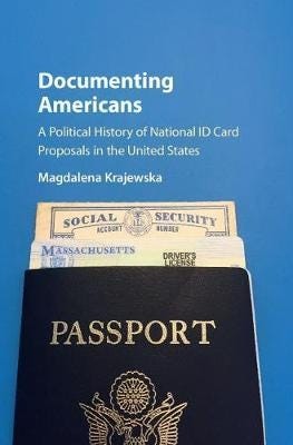 Documenting Americans A Political History of National ID Card Proposals in the United States Documenting Americans A Political History of National ID Card Proposals in the United States