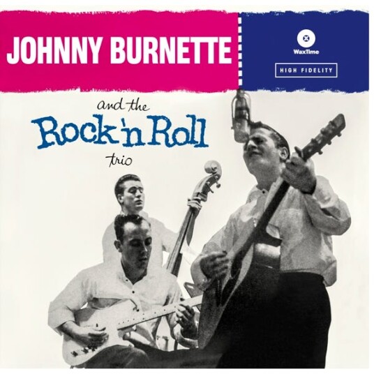 Johnny Burnette Rock 'n' Roll Trio LP/Vinyl Johnny Burnette Rock 'n' Roll Trio LP/Vinyl