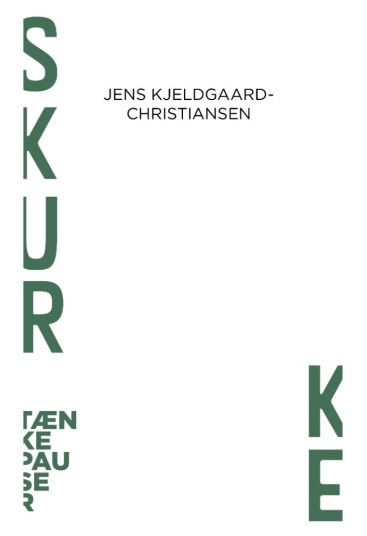 Skurke | Jens Kjeldgaard-Christiansen | Språk: Dansk