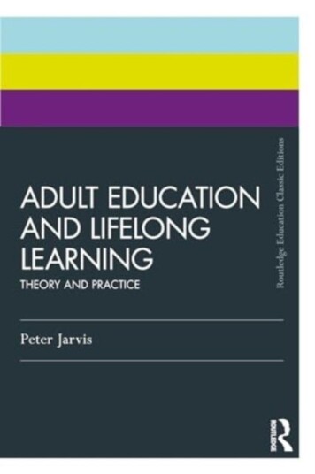 Adult Education and Lifelong Learning Adult Education and Lifelong Learning