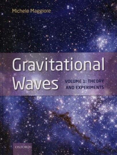 Gravitational Waves Av Michele (Department Of Theoretical Physi Maggiore