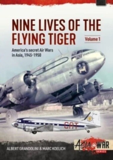 Nine Lives of the Flying Tiger Volume 1 av Albert Grandolini, Marc Koelich