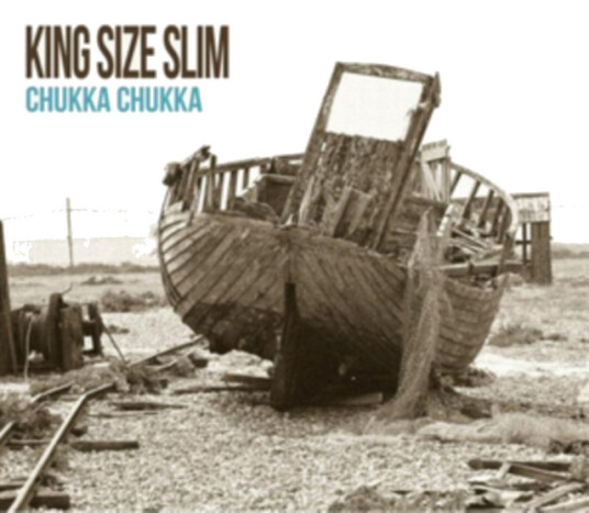King Size Slim Chukka Chukka CD