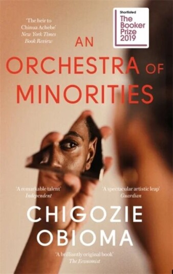 An Orchestra Of Minorities Av Chigozie Obioma