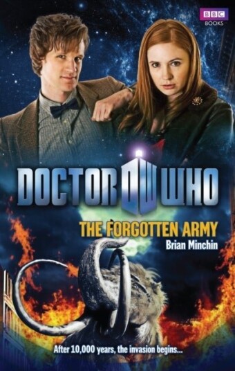 Doctor Who: The Forgotten Army Doctor Who: The Forgotten Army