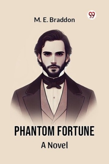 Phantom Fortune a Novel Phantom Fortune a Novel