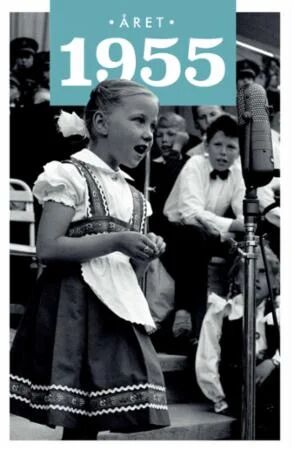 Året 1955 - Historiebok fra Vega Forlag om hendelsene i 1955