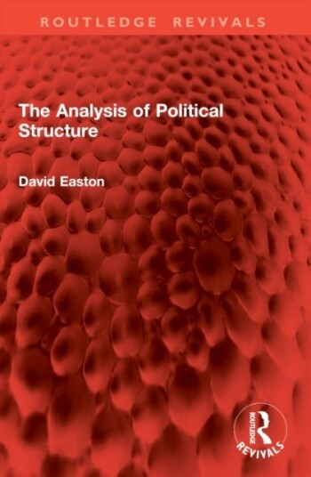 The Analysis of Political Structure The Analysis of Political Structure