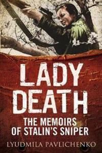 Lady Death Av Lyudmila Pavlichenko Lady Death Av Lyudmila Pavlichenko