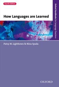 Lightbown Patsy M. How Languages are Learned