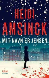 Amsinck Heidi Mit navn er Jensen