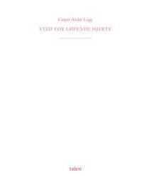 Sted For Løpende Hjerte Av Casper Andre Lugg