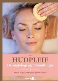Hudpleie Av Monika Andersen, Ine Brogeland, Marianne Haugerud