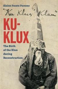 Parsons Elaine Frantz Ku-Klux