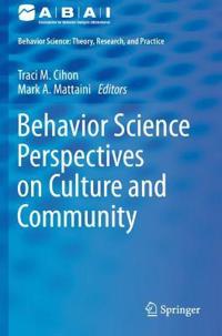Cihon Traci M. Behavior Science Perspectives on Culture and Community