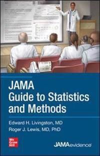 Jama Guide To Statistics And Methods Av Edward Livingston, Roger Lewis